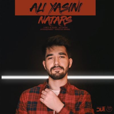 دانلود آهنگ جدید علی یاسینی به نام نترس